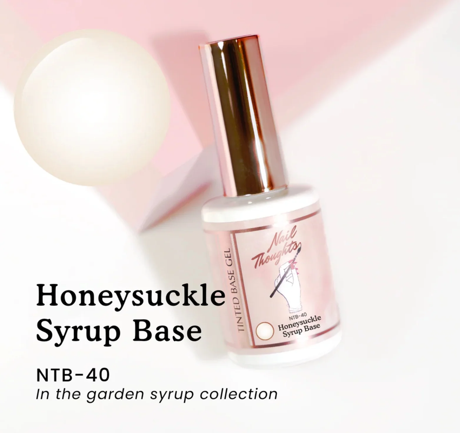 Nail Thoughts Honeysuckle Base